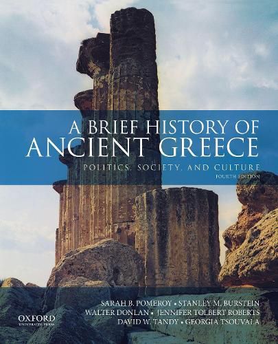 Cover image for A Brief History of Ancient Greece: Politics, Society, and Culture