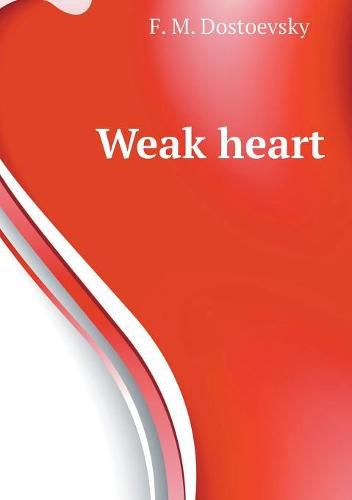 Weak heart