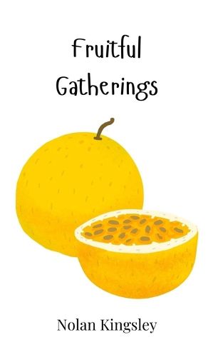 Cover image for Fruitful Gatherings