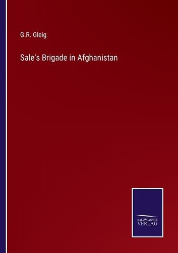 Sale's Brigade in Afghanistan