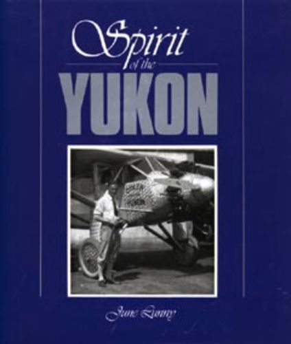 Cover image for Spirit of the Yukon