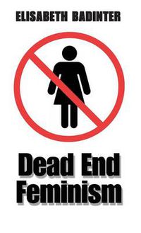 Cover image for Dead End Feminism