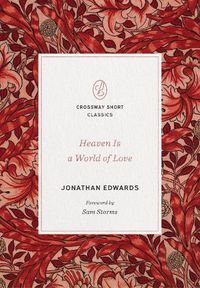 Cover image for Heaven Is a World of Love