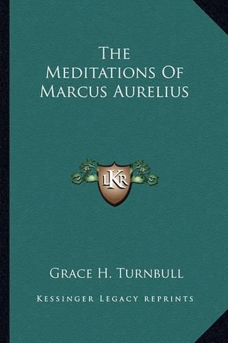 The Meditations of Marcus Aurelius