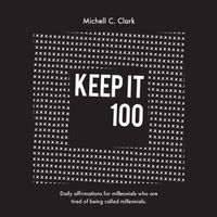 Cover image for Keep it 100