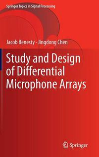 Cover image for Study and Design of Differential Microphone Arrays