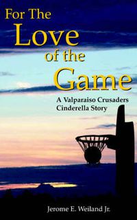 Cover image for For The Love of the Game