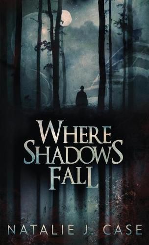 Cover image for Where Shadows Fall