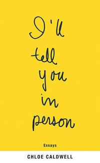 Cover image for I'll Tell You in Person