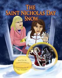 Cover image for The Saint Nicholas Day Snow