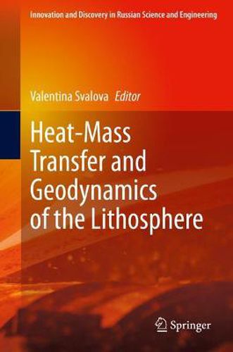 Cover image for Heat-Mass Transfer and Geodynamics of the Lithosphere