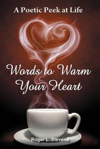Cover image for Words to Warm Your Heart