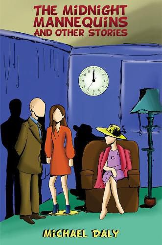 Cover image for The Midnight Mannequins and Other Stories