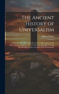 Cover image for The Ancient History of Universalism