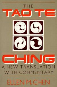 Cover image for The Tao Te Ching: New Translation with Commentary