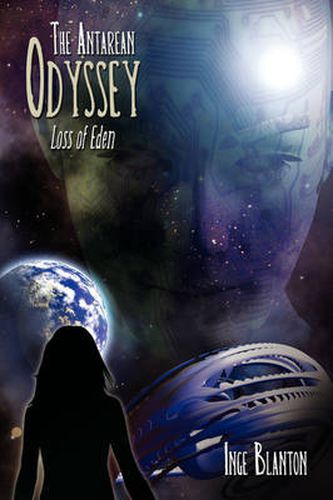 Cover image for The Antarean Odyssey: Loss of Eden