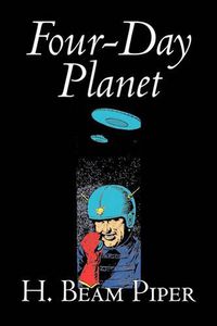Cover image for Four-Day Planet by H. Beam Piper, Science Fiction, Adventure