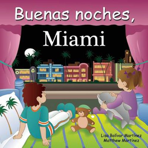 Buenas Noches, Miami