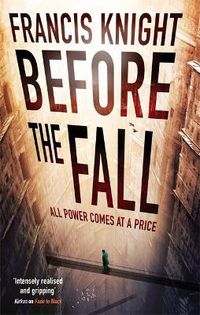 Cover image for Before the Fall: Book 2 of the Rojan Dizon Novels