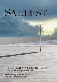 Cover image for Sallust: The Conspiracy of Catiline and The War of Jugurtha