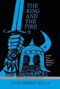 Cover image for The Ring and the Fire