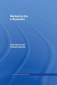 Cover image for Marketing the e-Business