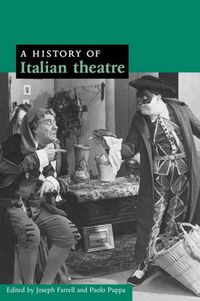 Cover image for A History of Italian Theatre