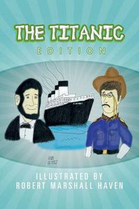 Cover image for The Titanic Edition