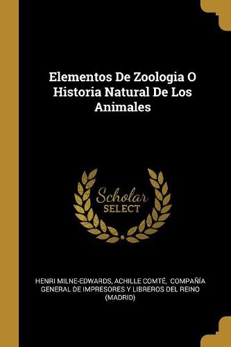 Cover image for Elementos De Zoologia O Historia Natural De Los Animales