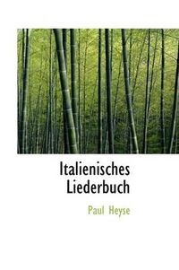 Cover image for Italienisches Liederbuch