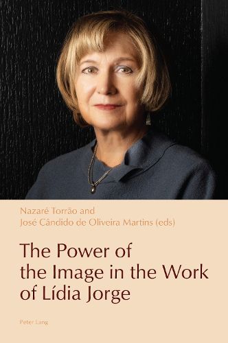 Cover image for The Power of the Image in the Work of Lidia Jorge