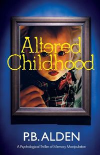 Cover image for Altered Childhood