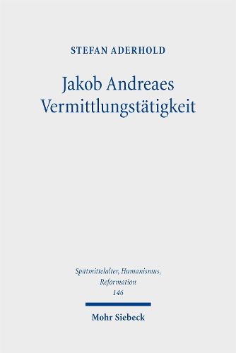 Cover image for Jakob Andreaes Vermittlungstaetigkeit