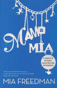 Cover image for Mama Mia: A Memoir