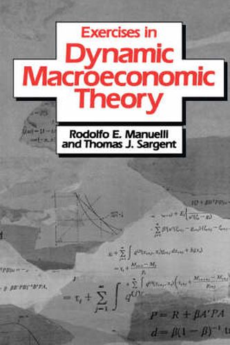 Cover image for Exercises in Dynamic Macroeconomic Theory