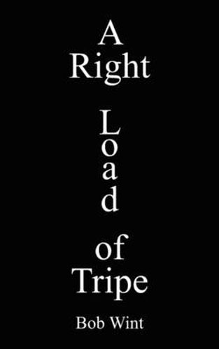 Cover image for A Right Load of Tripe