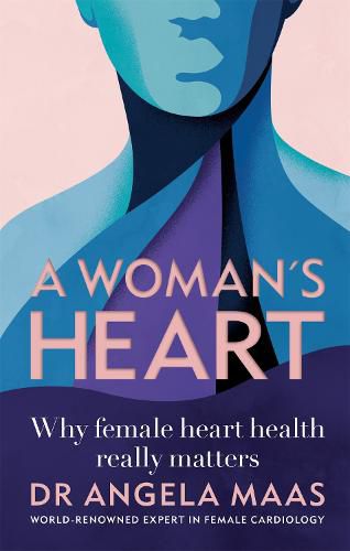 Cover image for A Woman's Heart: Why female heart health really matters