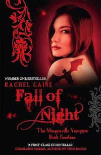 Cover image for Fall of Night: The Morganville Vampires Book Fourteen