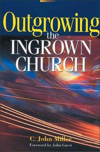 Cover image for Outgrowing the Ingrown Church