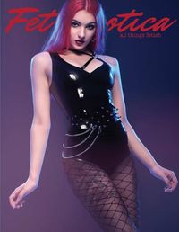 Cover image for Fet-Erotica Issue 1