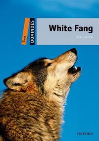 Cover image for Dominoes: Two: White Fang Audio Pack
