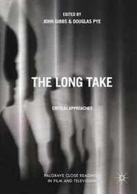 Cover image for The Long Take: Critical Approaches