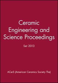 Cover image for Ceramic Engineering and Science Proceedings Set 2012