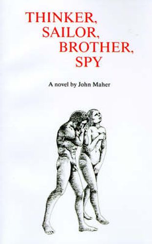 Cover image for Thinker, Sailor, Brother, Spy