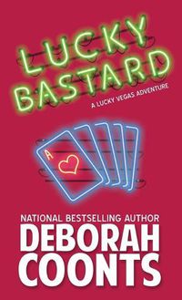 Cover image for Lucky Bastard