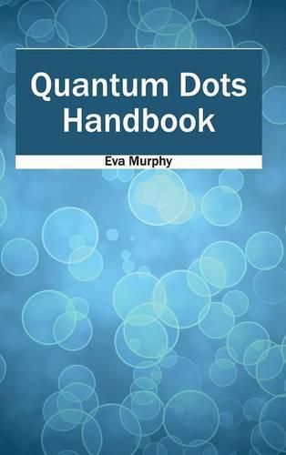 Cover image for Quantum Dots Handbook