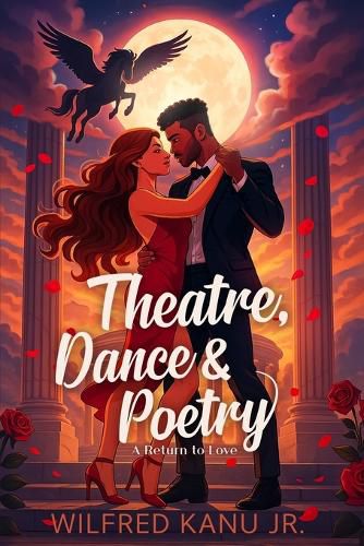 Cover image for Theatre, Dance & Poetry