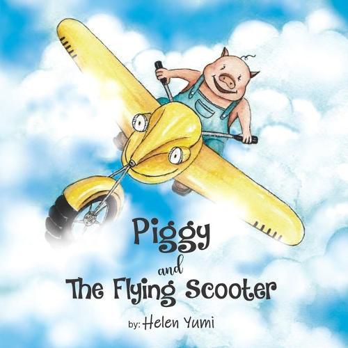 Cover image for Piggy and The Flying Scooter