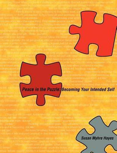 Cover image for Peace in the Puzzle: Becoming Your Intended Self