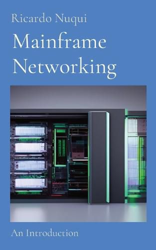 Cover image for Mainframe Networking